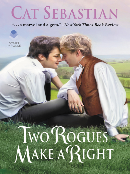 Title details for Two Rogues Make a Right by Cat Sebastian - Wait list